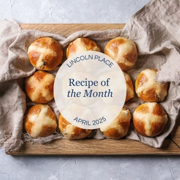 Lincoln Place Lifestyle Tips: Easter Recipe of the Month